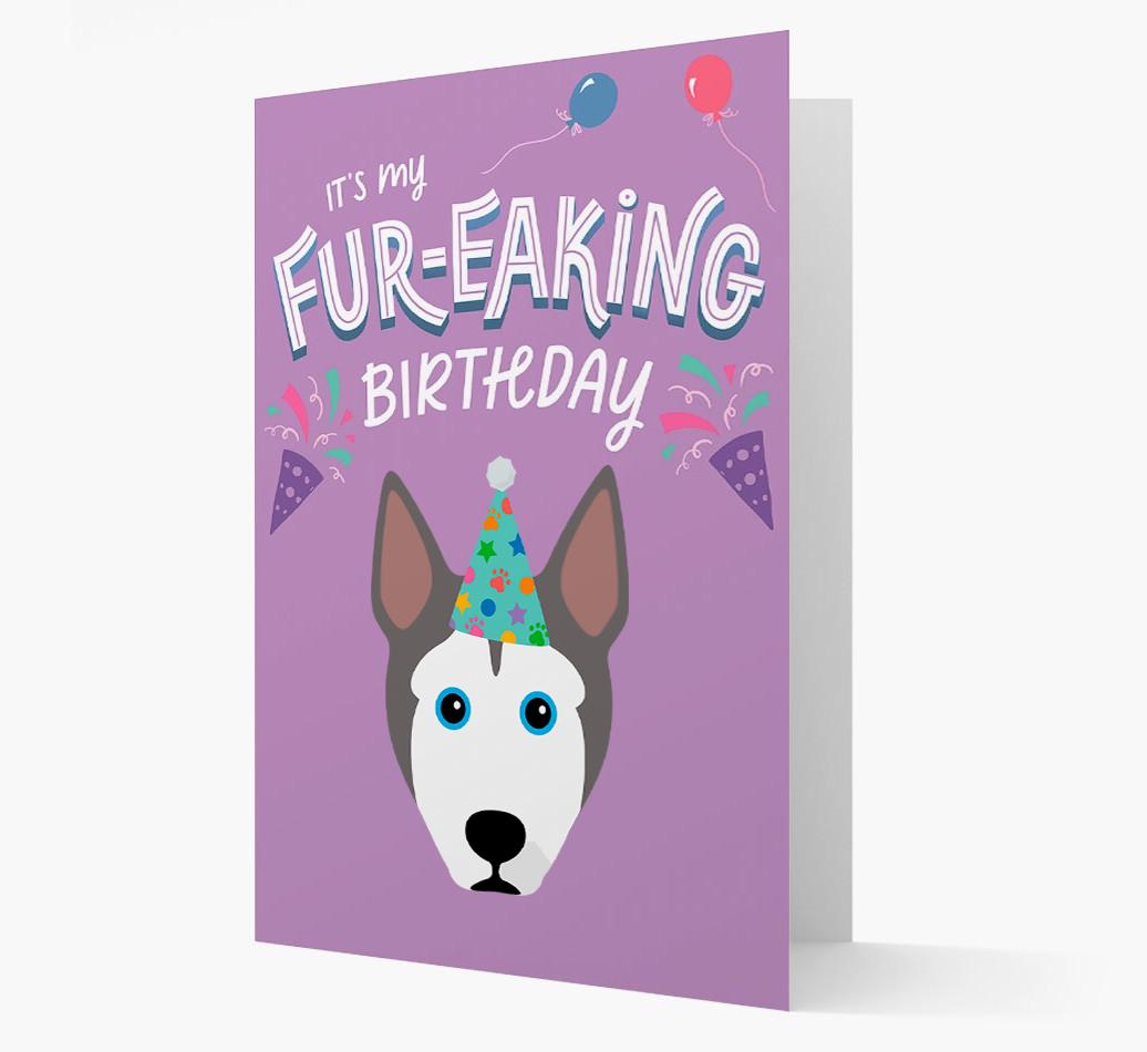 'It's My Fur-eaking Birthday': Personalized {breedFullName} Card