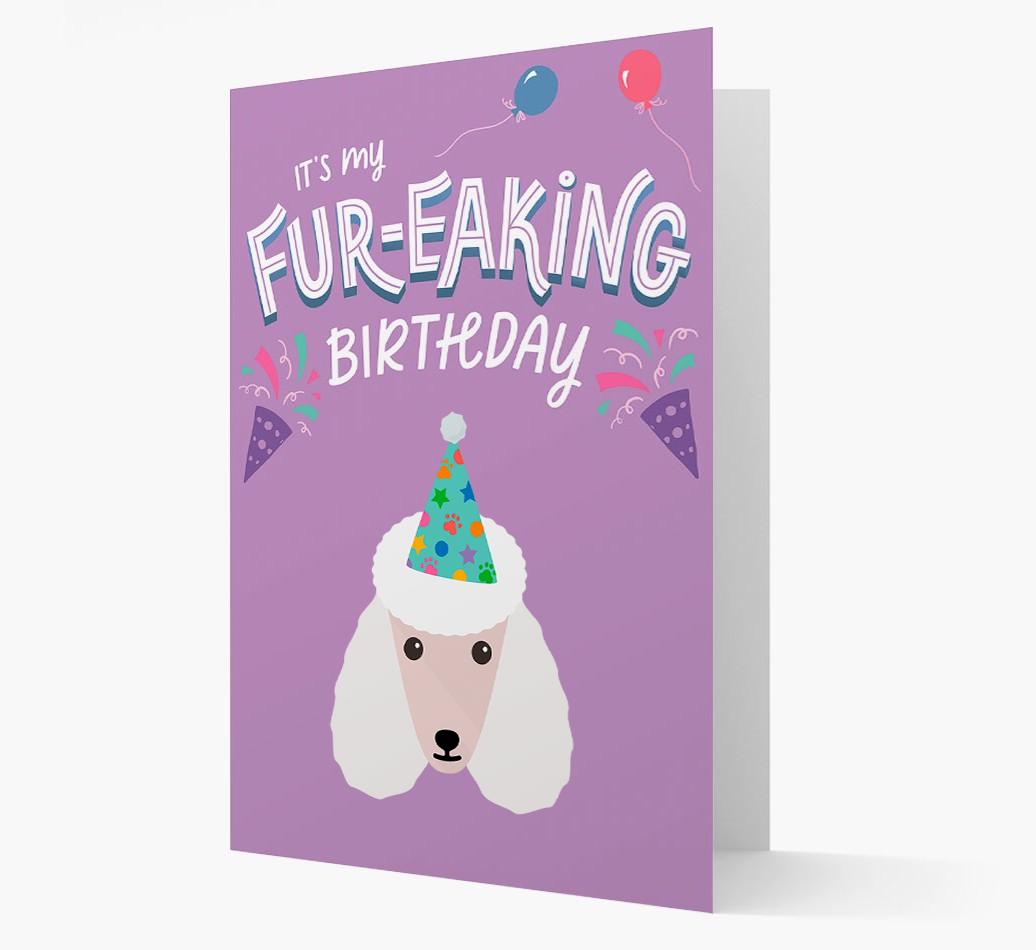 'It's My Fur-eaking Birthday': Personalized {breedFullName} Card