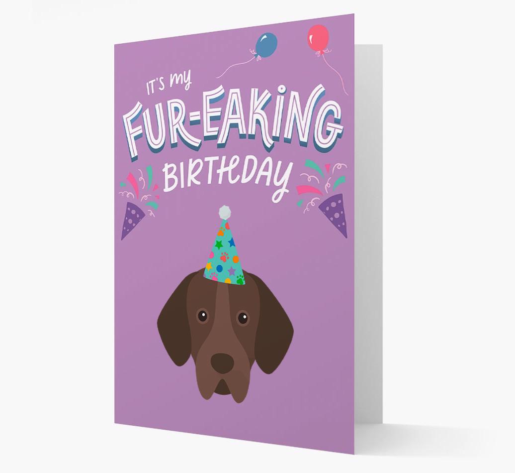 'It's My Fur-eaking Birthday': Personalized {breedFullName} Card