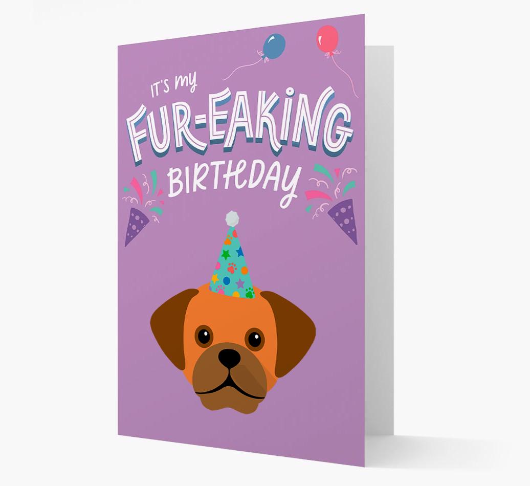 'It's My Fur-eaking Birthday': Personalized {breedFullName} Card