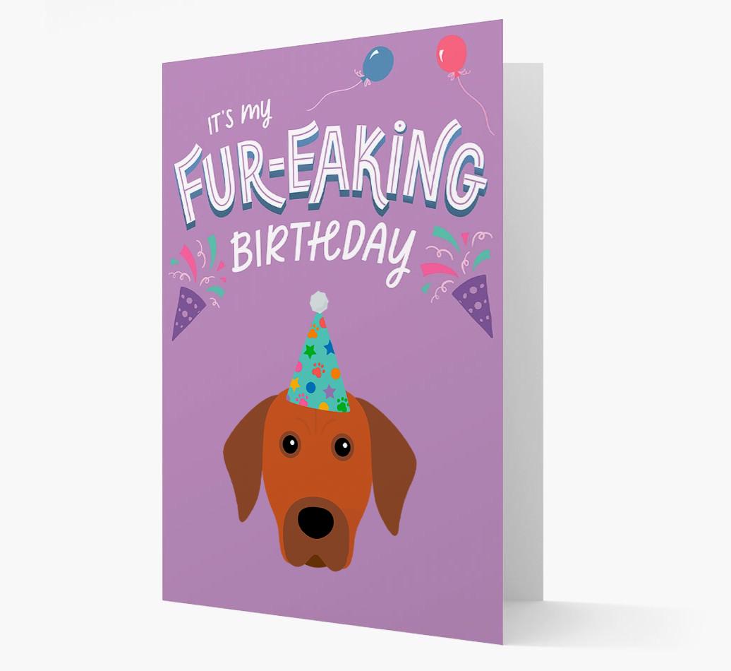 'It's My Fur-eaking Birthday': Personalized {breedFullName} Card