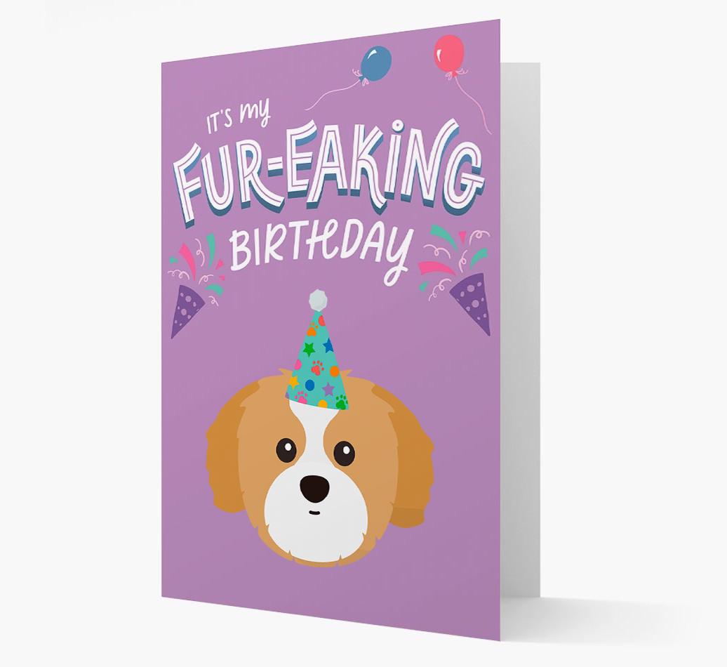 'It's My Fur-eaking Birthday': Personalized {breedFullName} Card