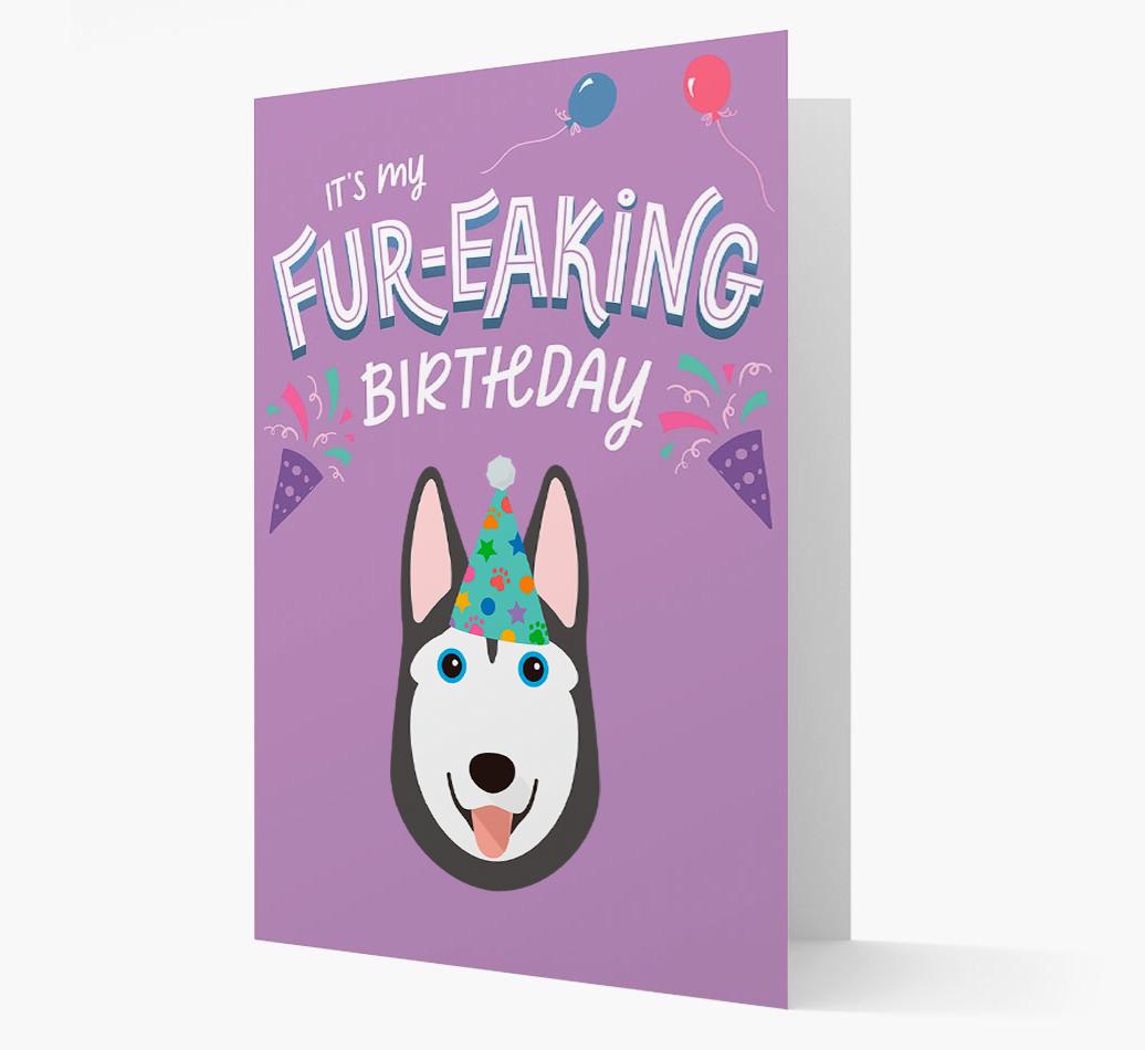 'It's My Fur-eaking Birthday': Personalized {breedFullName} Card
