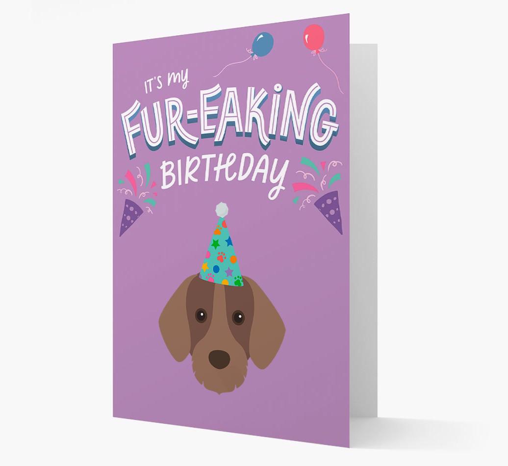 'It's My Fur-eaking Birthday': Personalized {breedFullName} Card