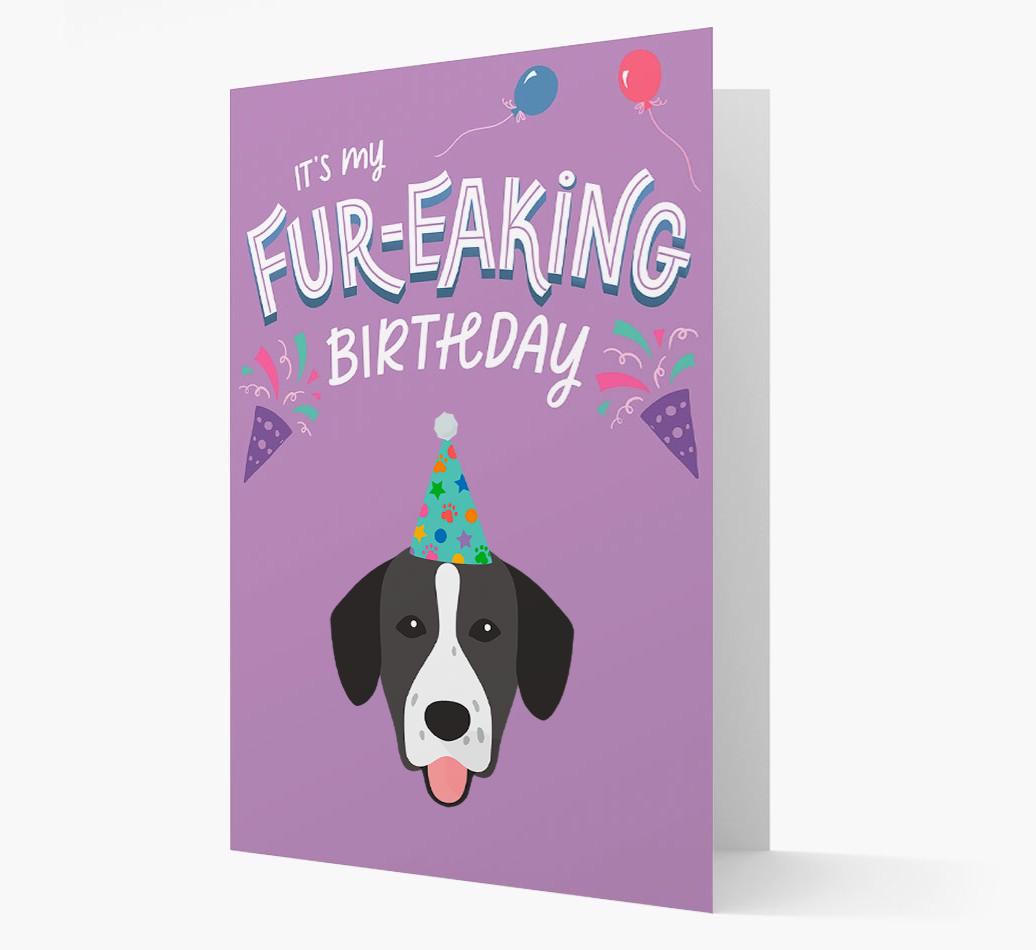 'It's My Fur-eaking Birthday': Personalized {breedFullName} Card