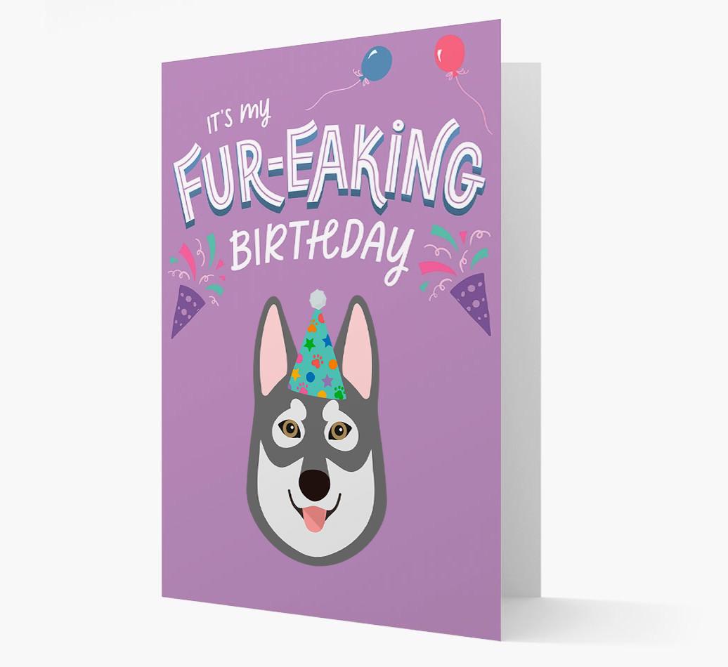 'It's My Fur-eaking Birthday': Personalized {breedFullName} Card