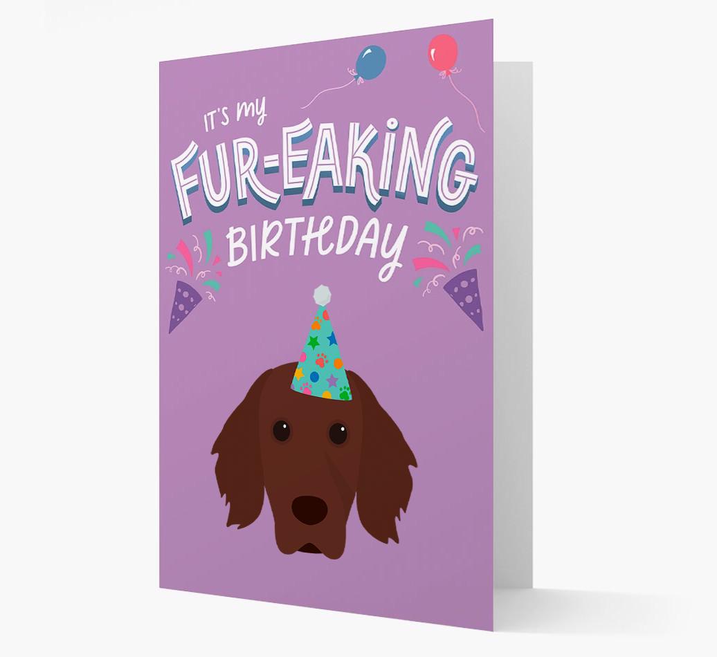 'It's My Fur-eaking Birthday': Personalized {breedFullName} Card