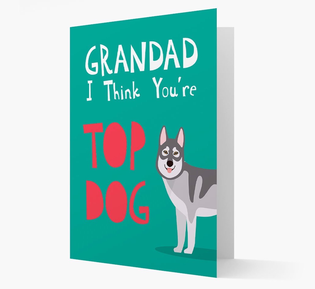Grandad You're Top Dog: Personalised {breedFullName} Card