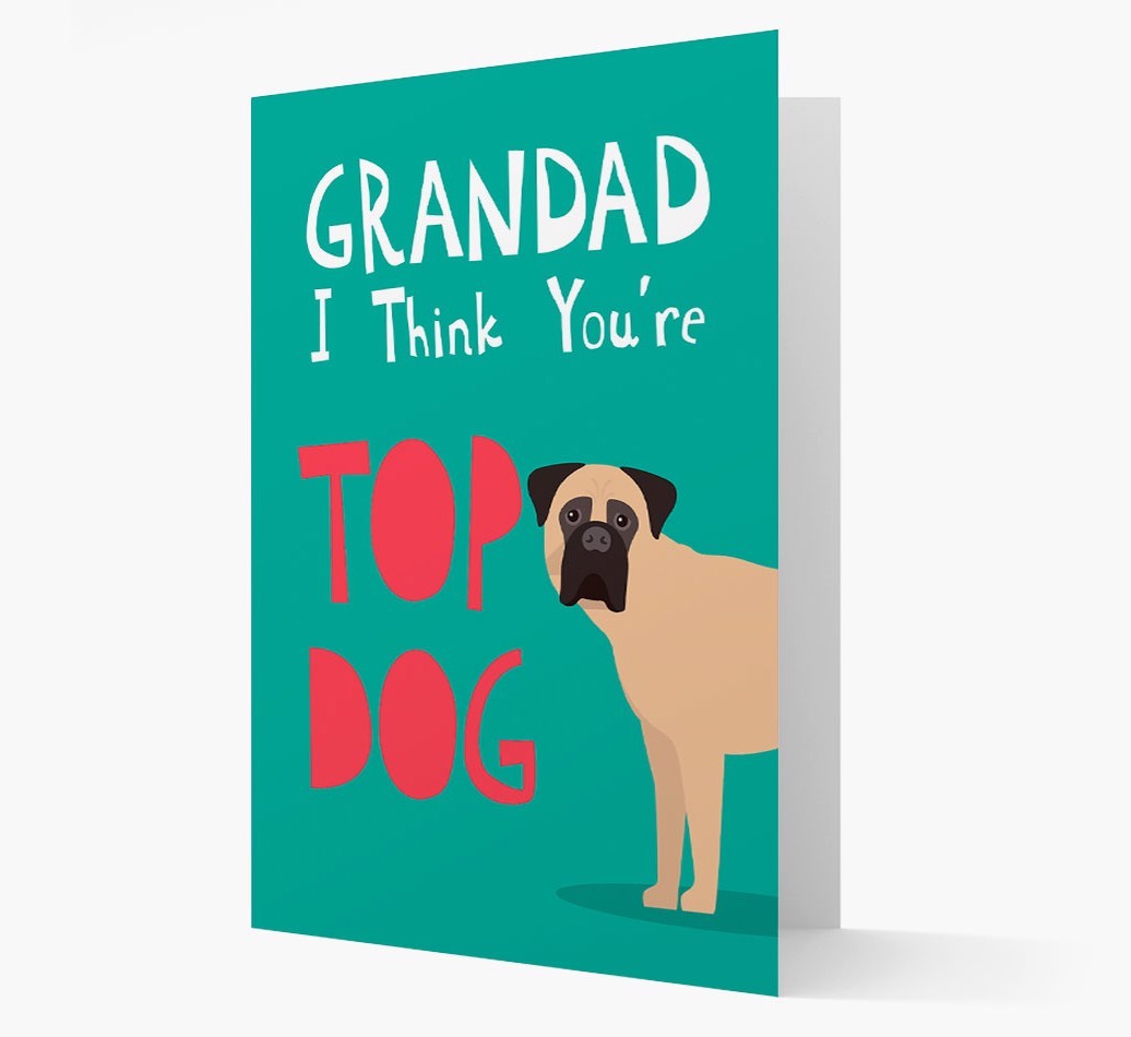 Grandad You're Top Dog: Personalised {breedFullName} Card