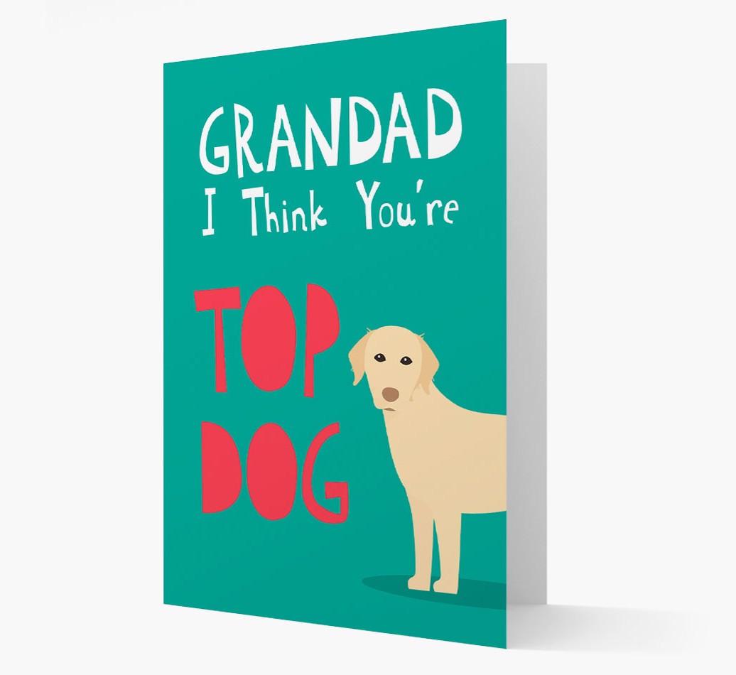 Grandad You're Top Dog: Personalised {breedFullName} Card