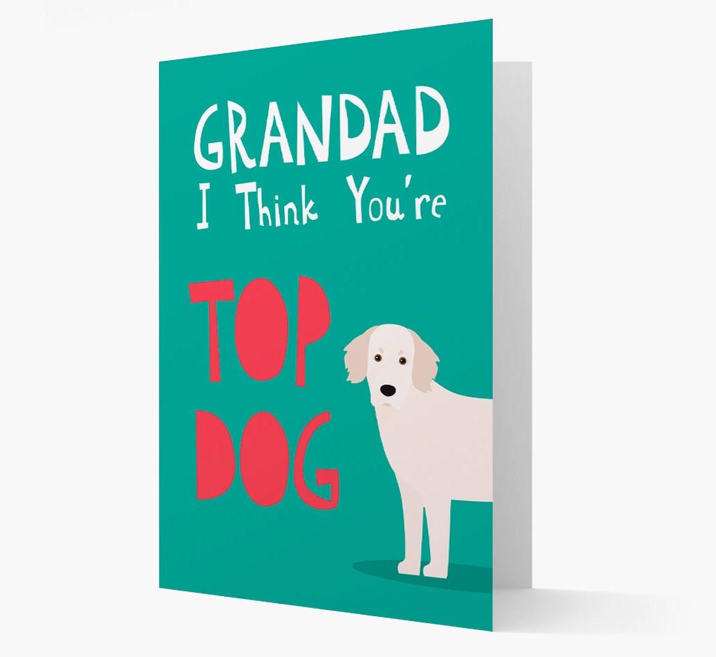 Grandad You're Top Dog: Personalised {breedFullName} Card