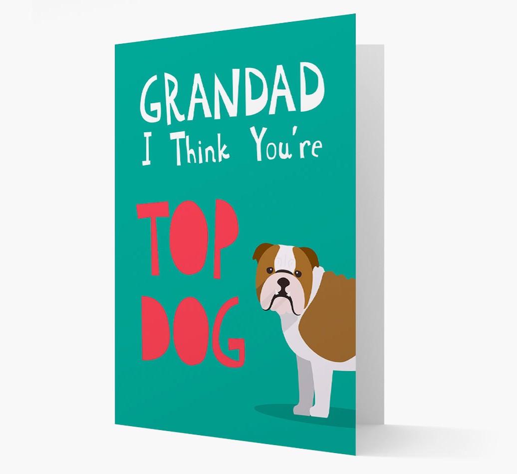 Grandad You're Top Dog: Personalised {breedFullName} Card