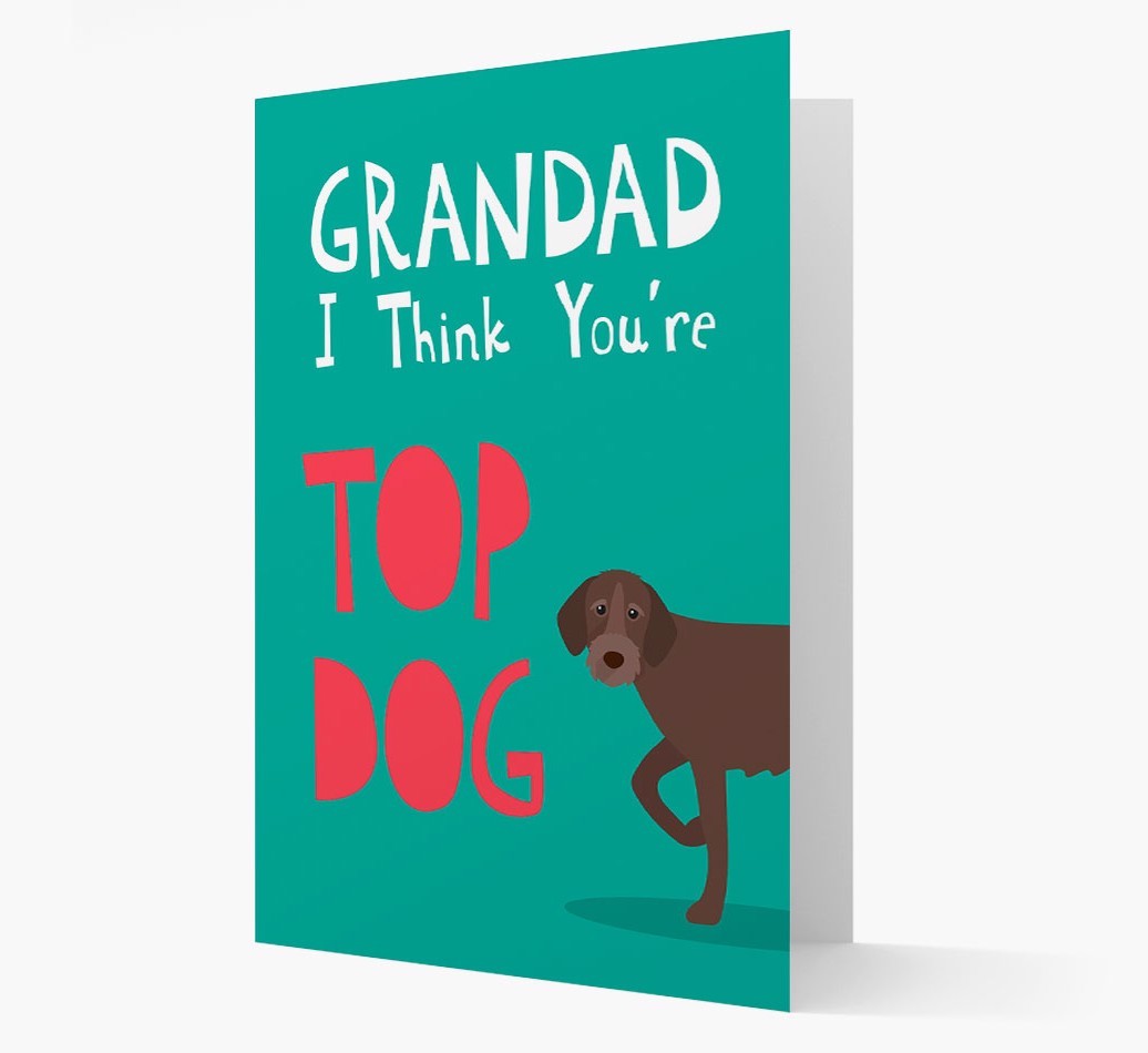 Grandad You're Top Dog: Personalised {breedFullName} Card