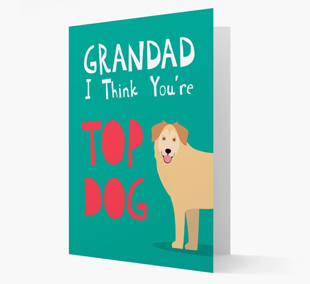 Grandad You're Top Dog: Personalised {breedFullName} Card