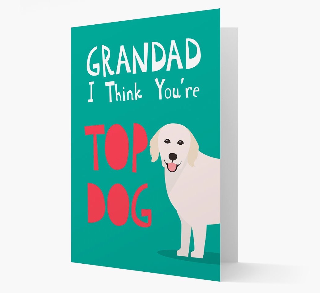 Grandad You're Top Dog: Personalised {breedFullName} Card