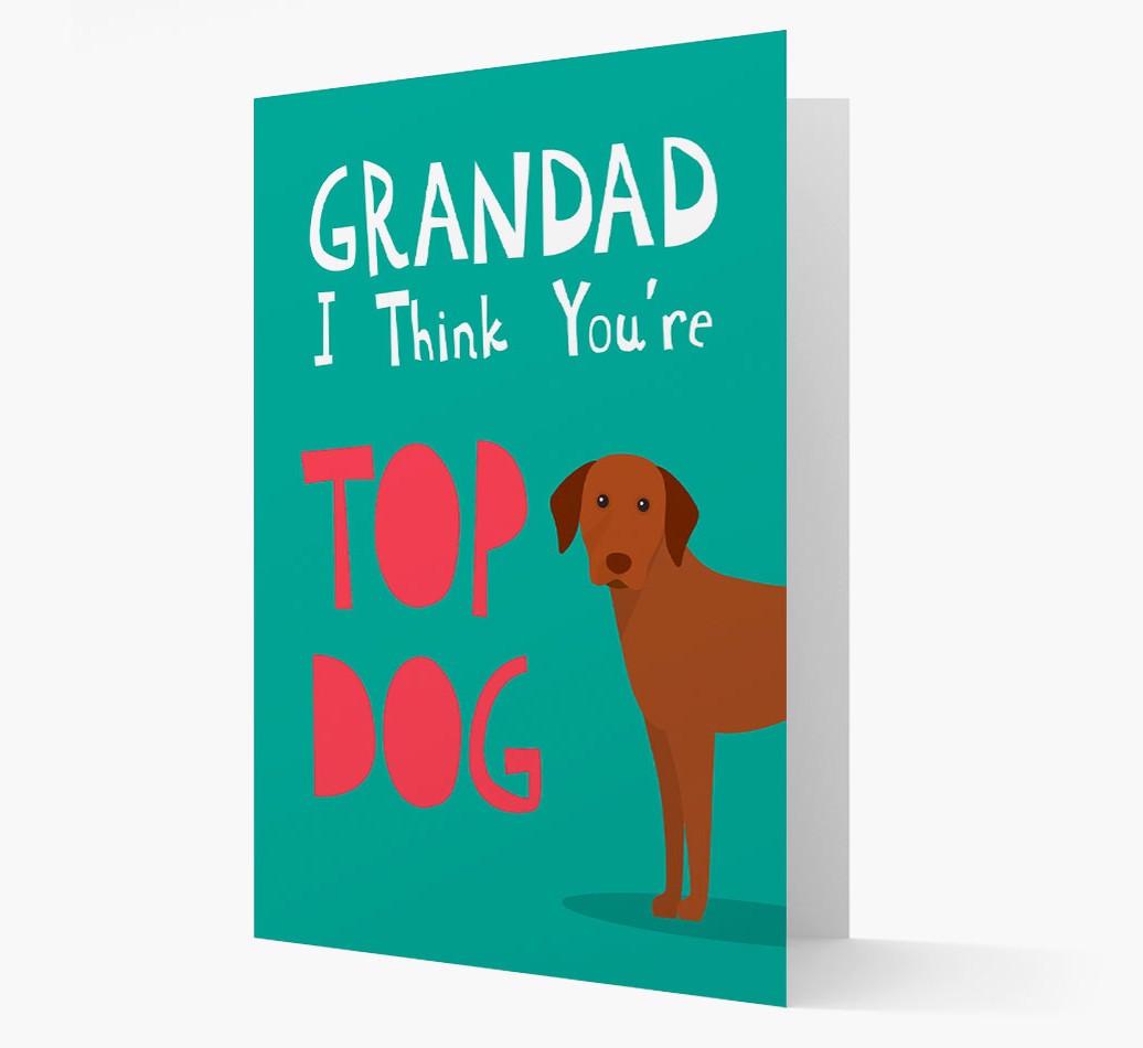 Grandad You're Top Dog: Personalised {breedFullName} Card