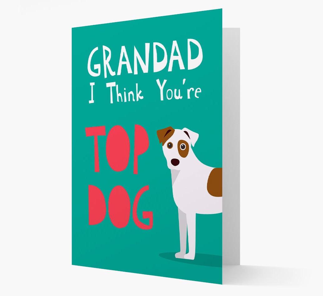 Grandad You're Top Dog: Personalised {breedFullName} Card