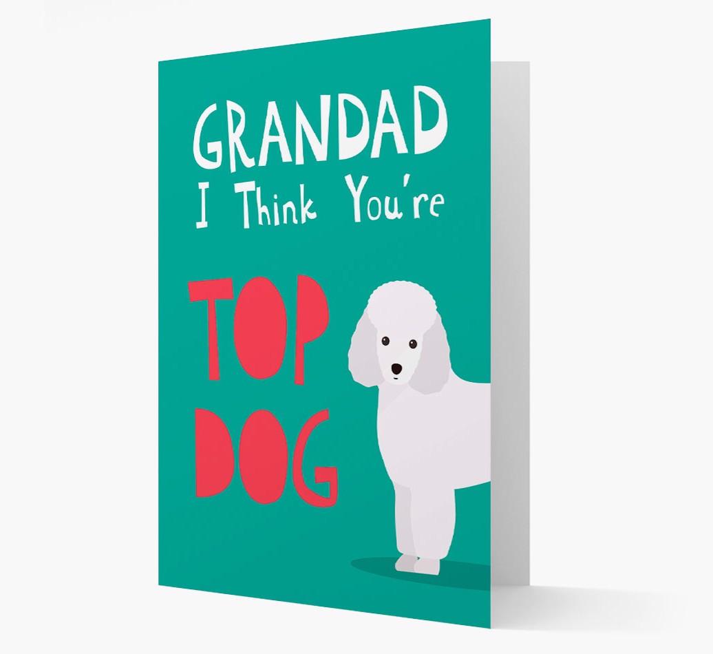 Grandad You're Top Dog: Personalised {breedFullName} Card
