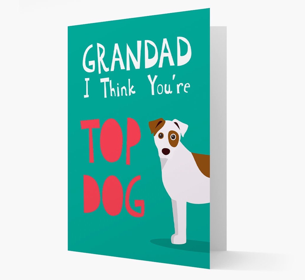 Grandad You're Top Dog: Personalised {breedFullName} Card