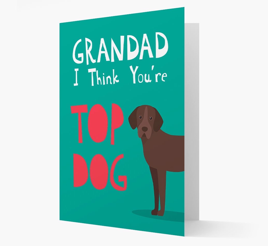 Grandad You're Top Dog: Personalised {breedFullName} Card