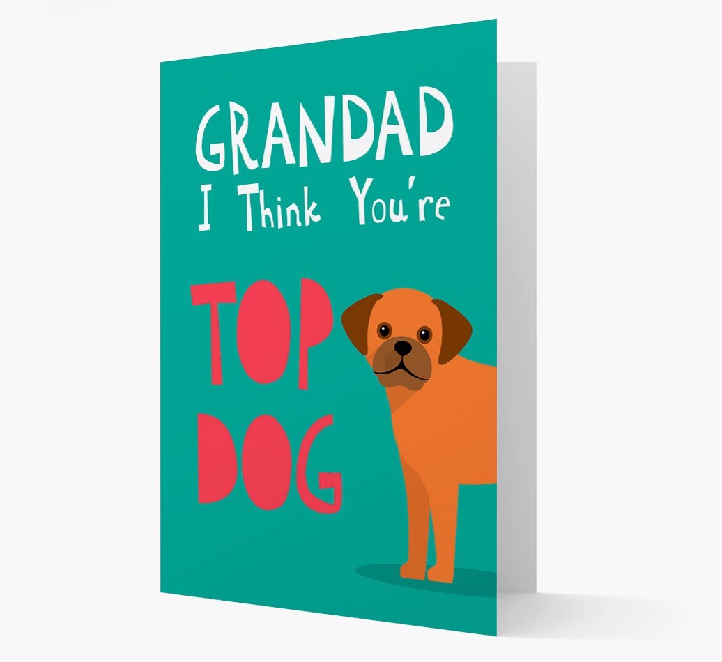 Grandad You're Top Dog: Personalised {breedFullName} Card