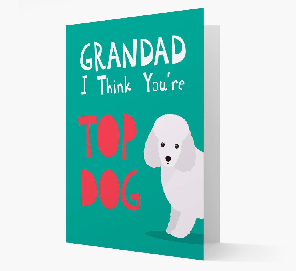 Grandad You're Top Dog: Personalised {breedFullName} Card