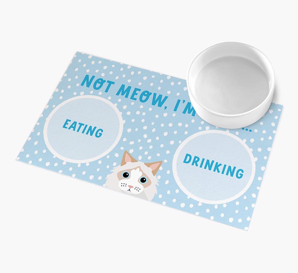 Not Meow, I'm Busy: Personalised {breedCommonName} Feeding Mat