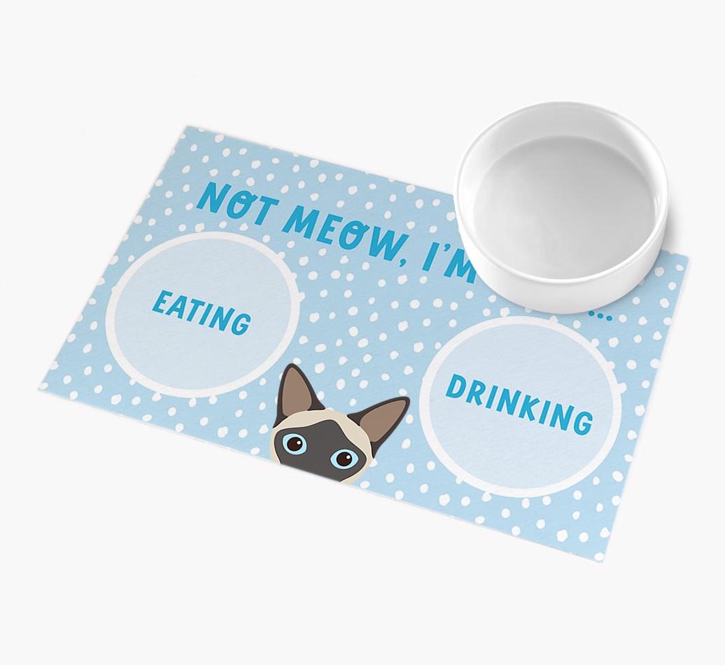 Not Meow, I'm Busy: Personalised {breedCommonName} Feeding Mat