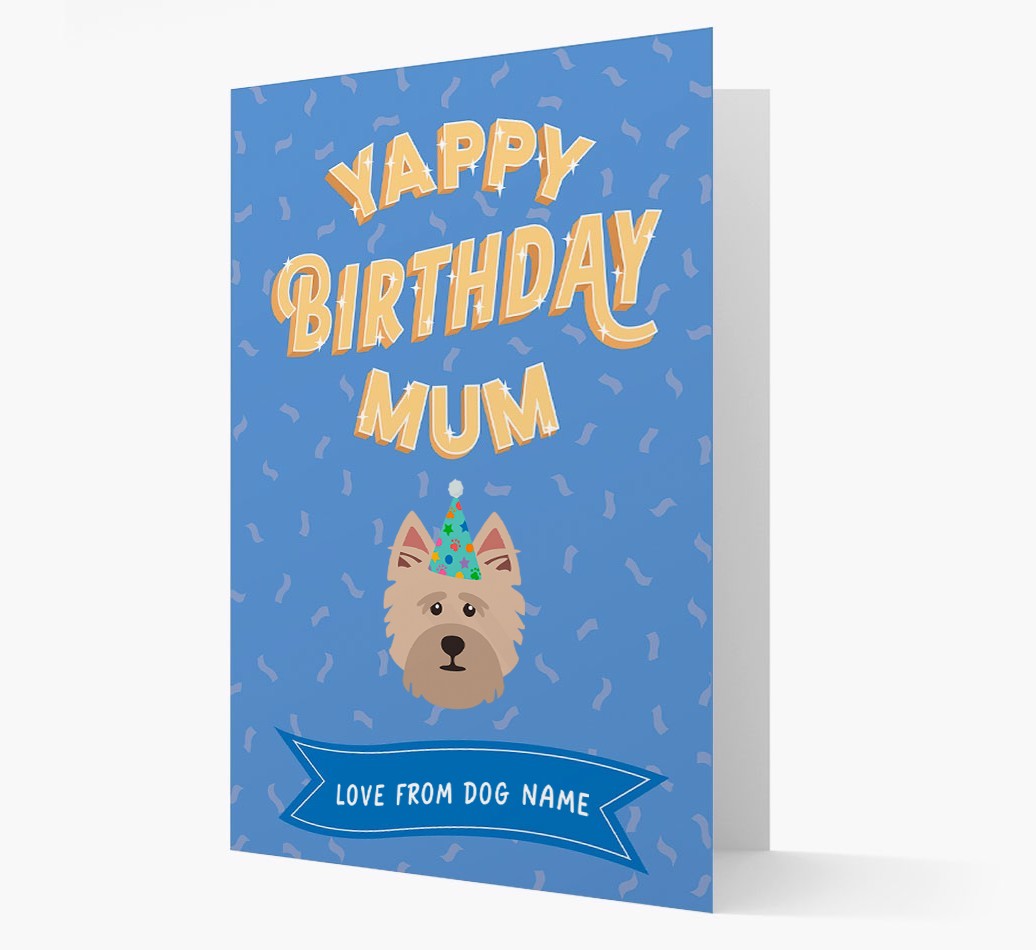 Yappy Birthday Mum : Personalised {breedCommonName} Card