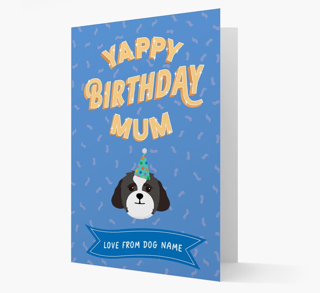 Yappy Birthday Mum : Personalised {breedCommonName} Card