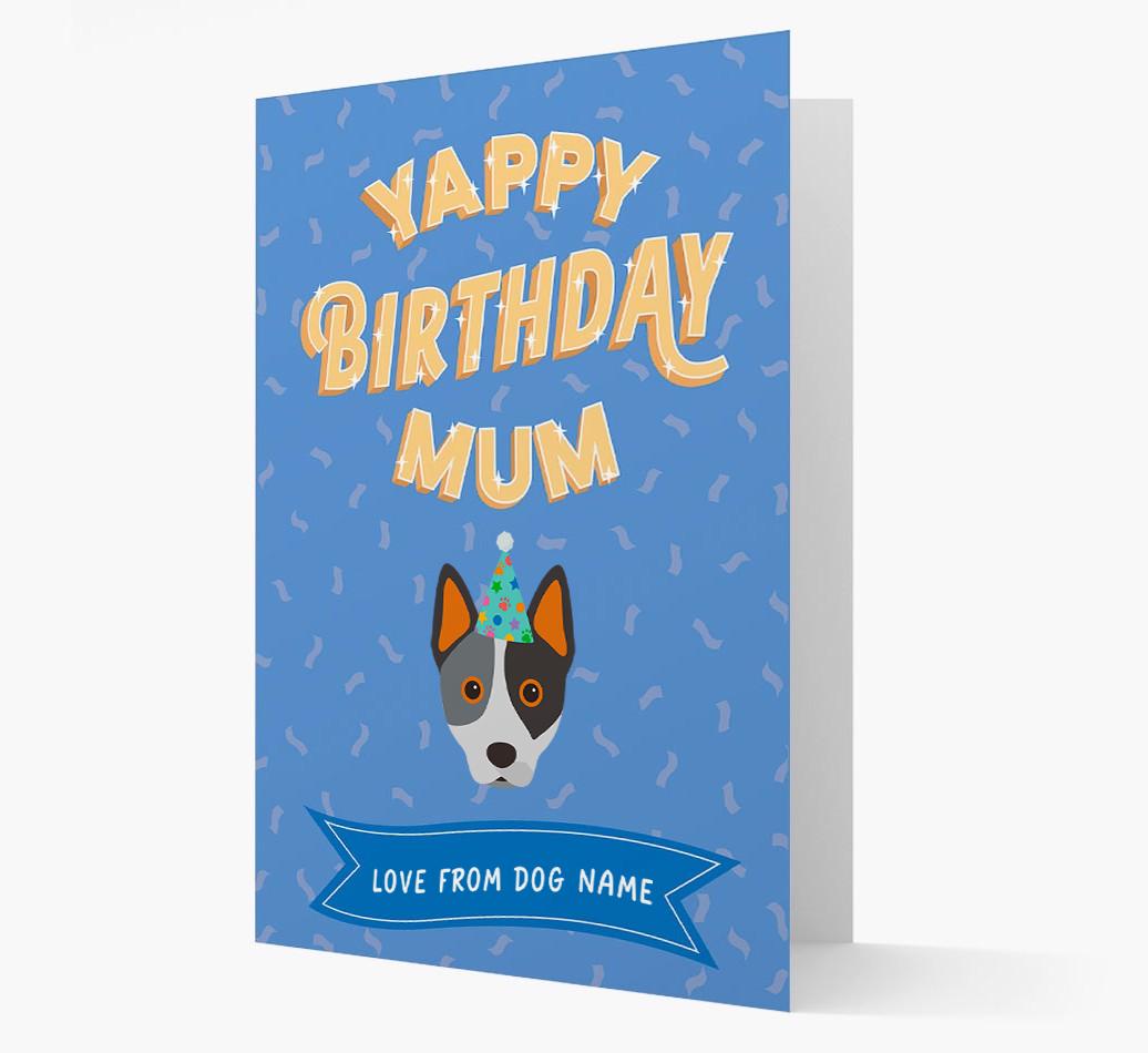 Yappy Birthday Mum : Personalised {breedCommonName} Card