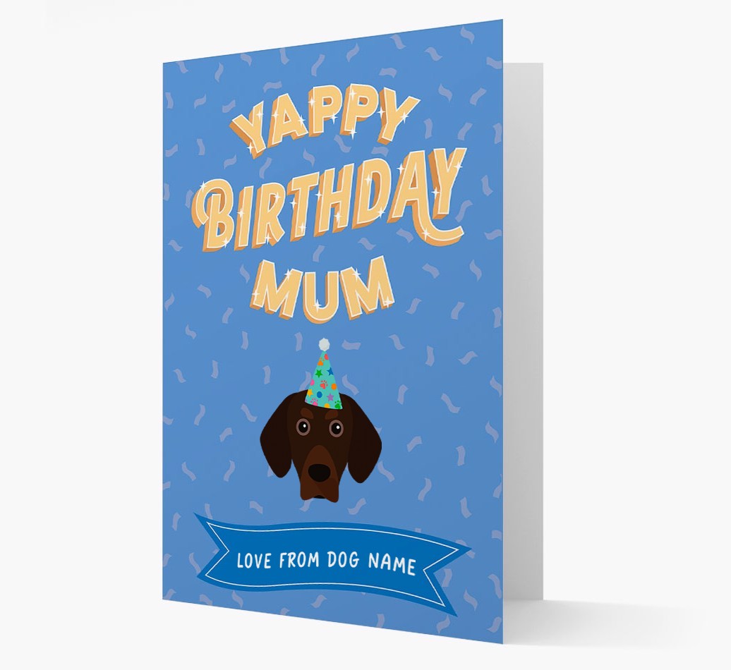 Yappy Birthday Mum : Personalised {breedCommonName} Card
