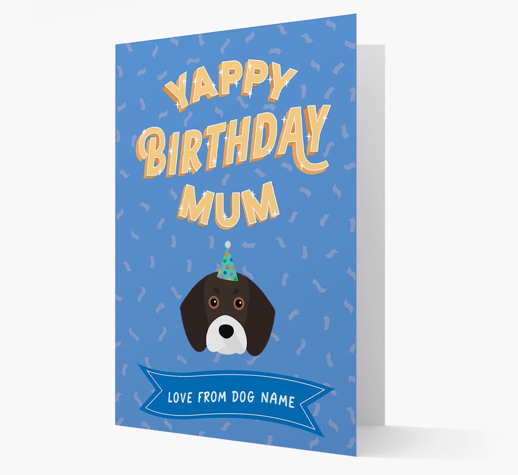 Yappy Birthday Mum : Personalised {breedCommonName} Card