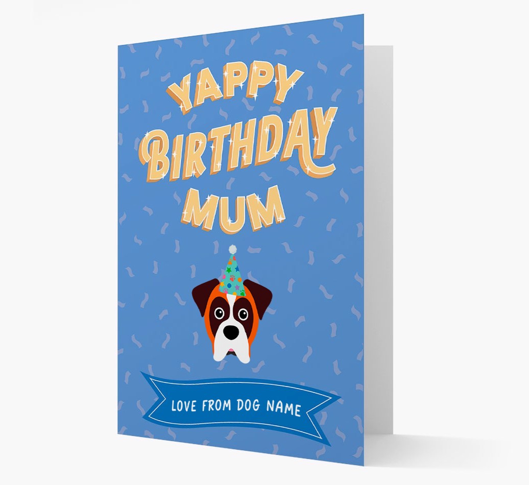 Yappy Birthday Mum : Personalised {breedCommonName} Card