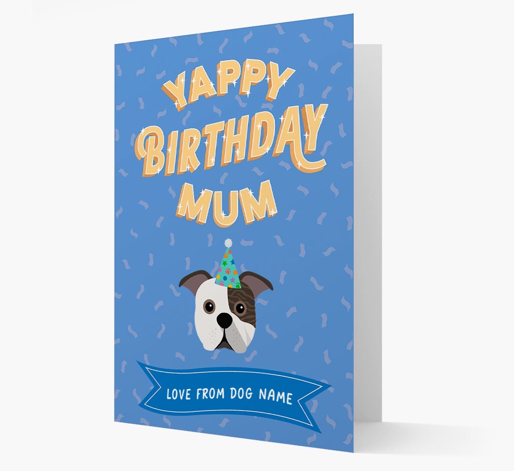 Yappy Birthday Mum : Personalised {breedCommonName} Card