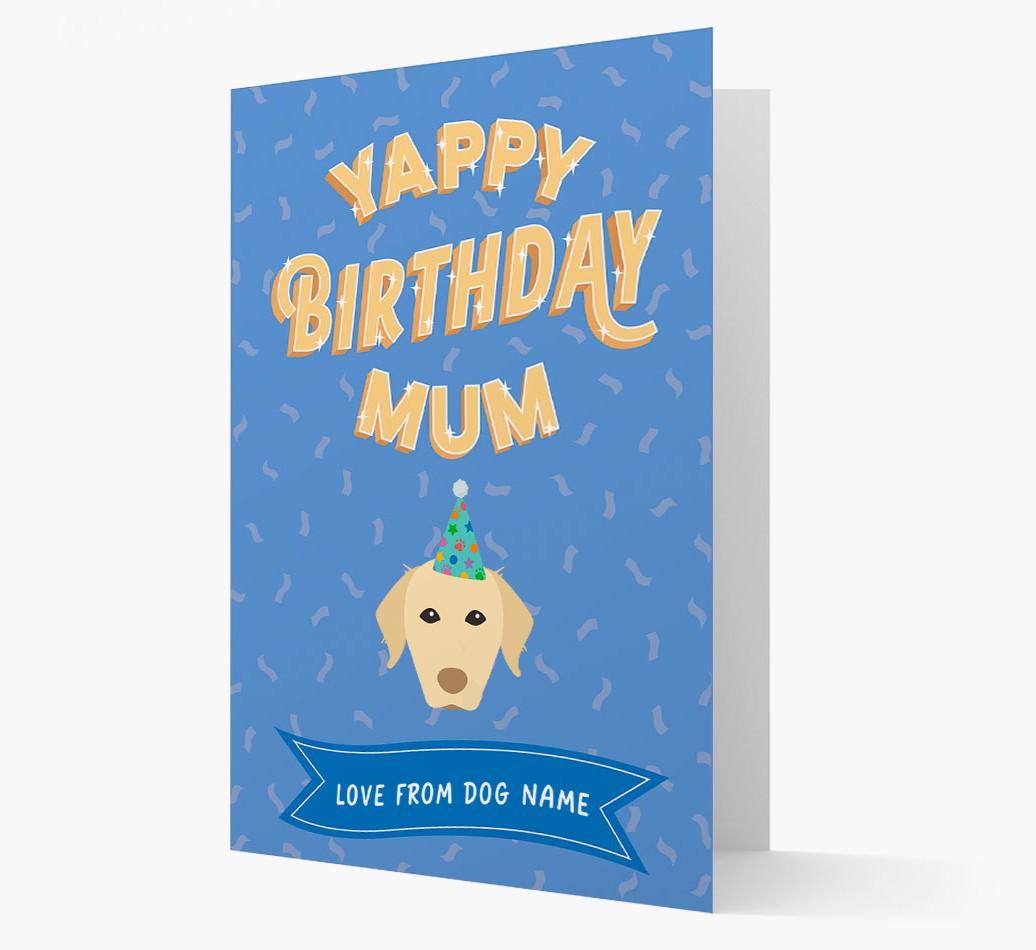 Yappy Birthday Mum : Personalised {breedCommonName} Card