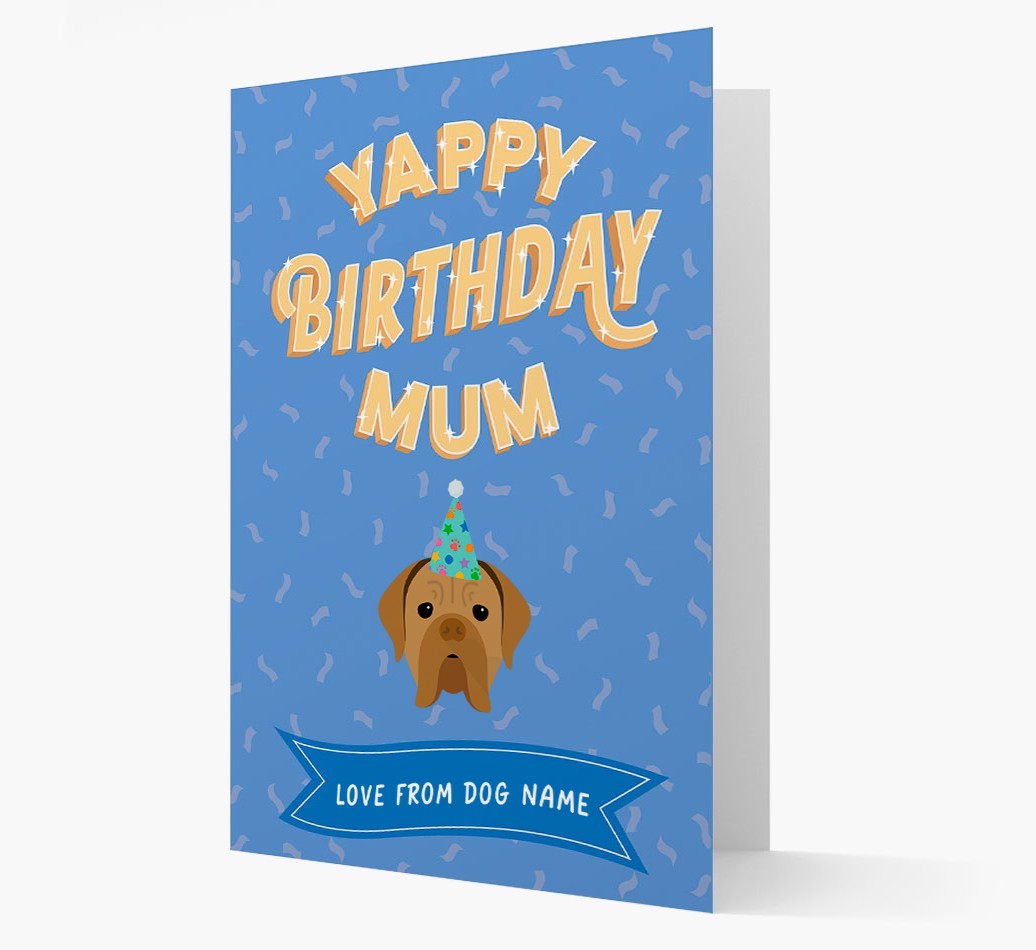 Yappy Birthday Mum : Personalised {breedCommonName} Card