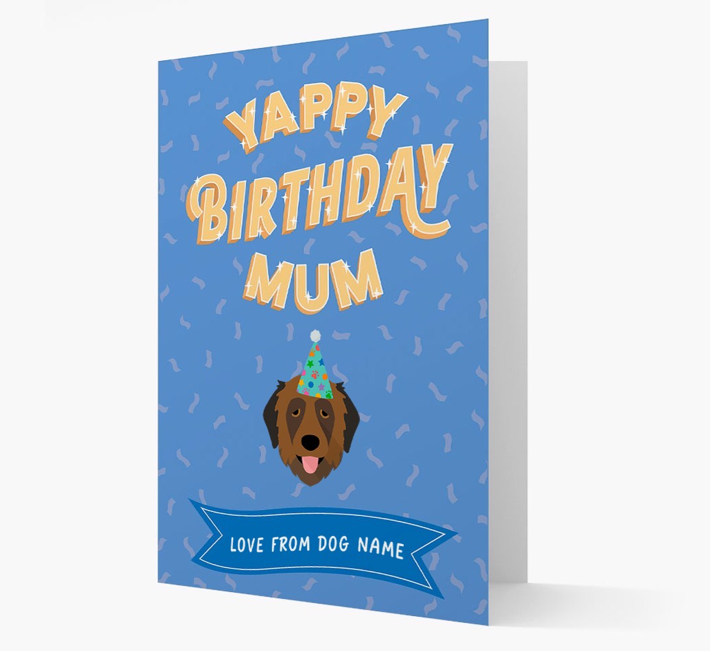 Yappy Birthday Mum : Personalised {breedCommonName} Card
