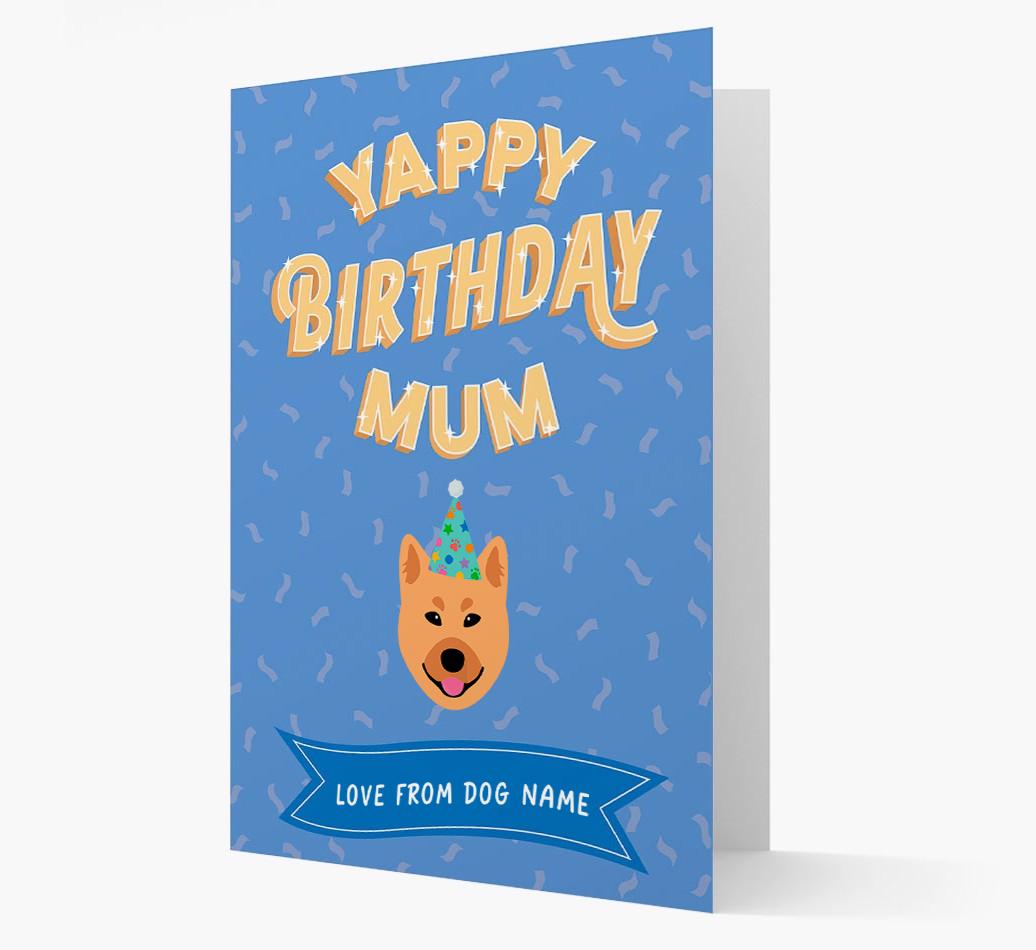 Yappy Birthday Mum : Personalised {breedCommonName} Card