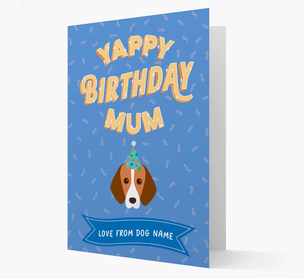Yappy Birthday Mum : Personalised {breedCommonName} Card