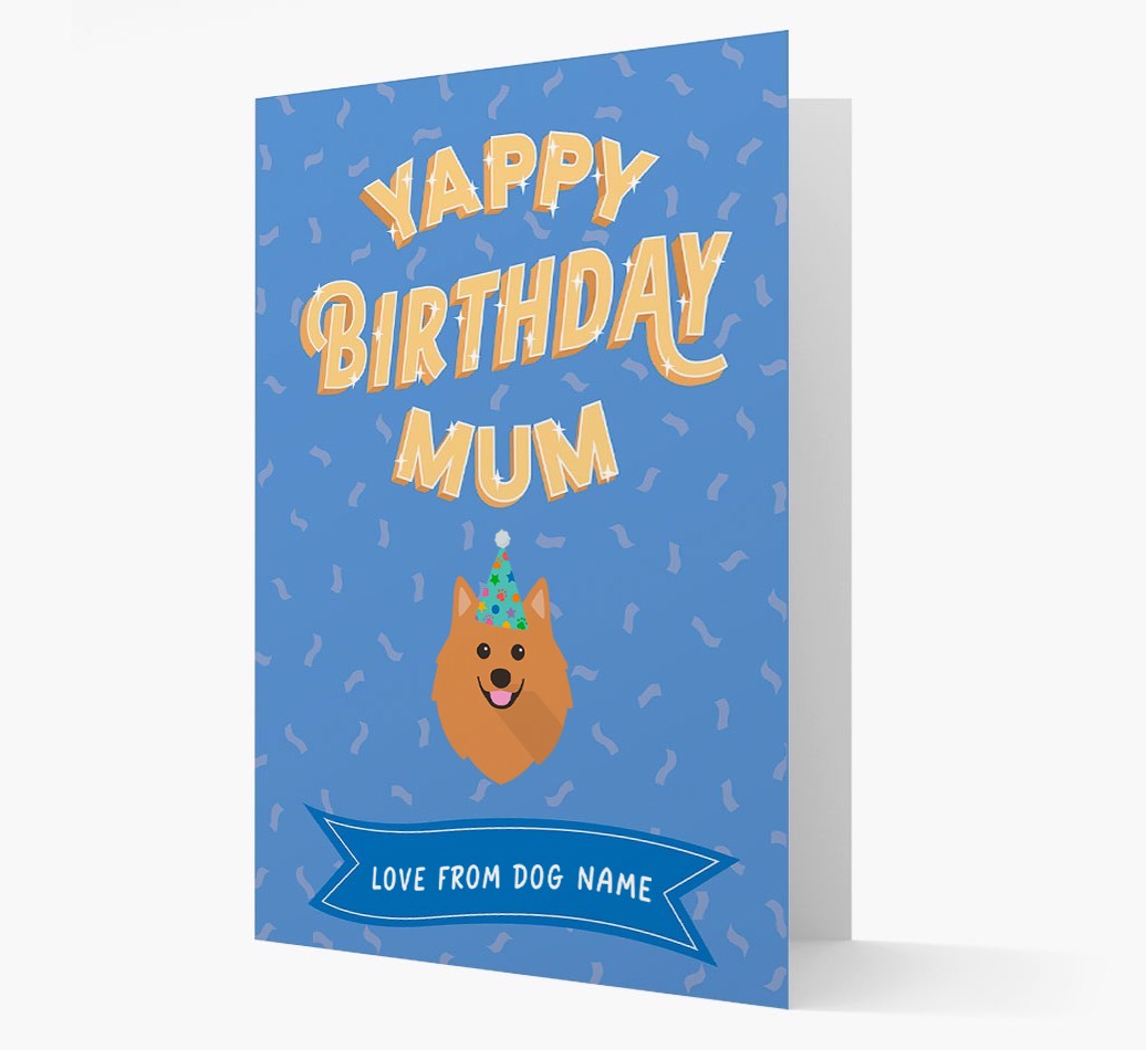 Yappy Birthday Mum : Personalised {breedCommonName} Card