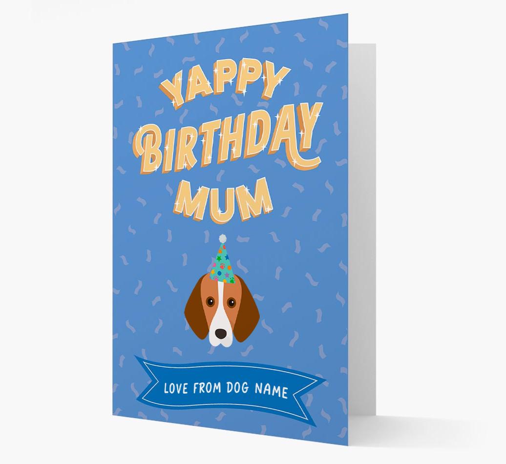 Yappy Birthday Mum : Personalised {breedCommonName} Card