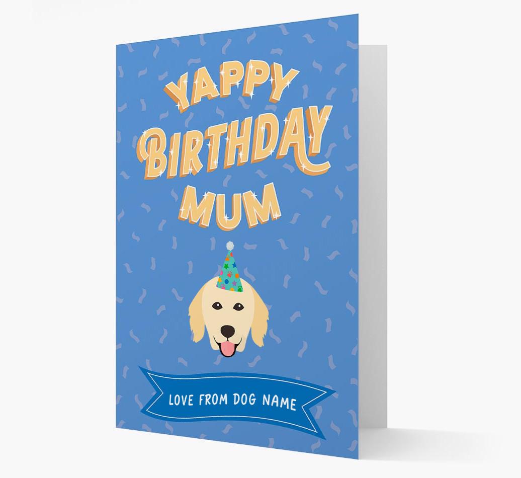 Yappy Birthday Mum : Personalised {breedCommonName} Card