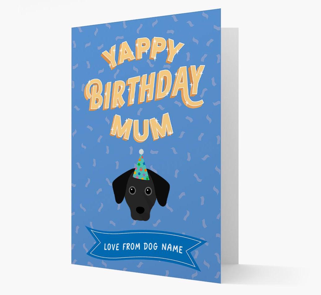 Yappy Birthday Mum : Personalised {breedCommonName} Card