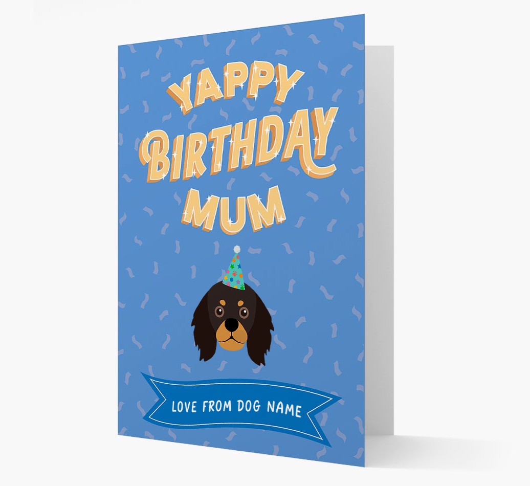Yappy Birthday Mum : Personalised {breedCommonName} Card