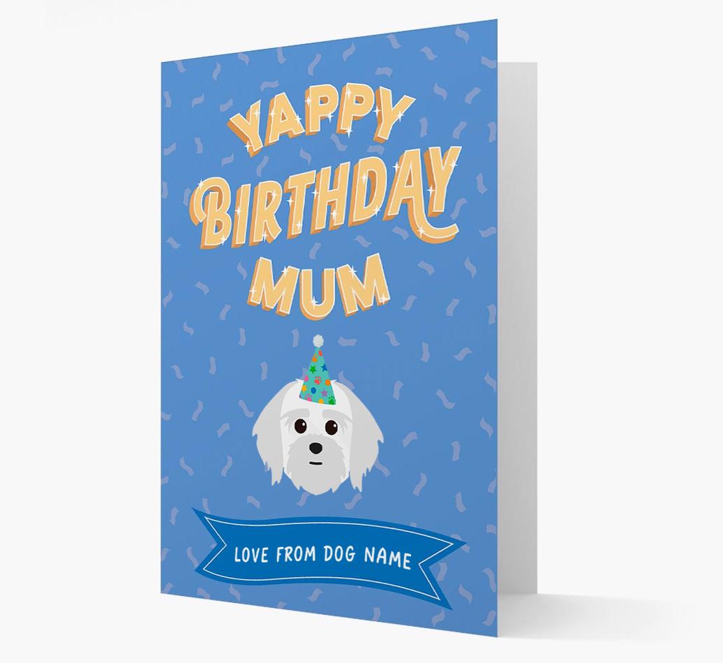 Yappy Birthday Mum : Personalised {breedCommonName} Card