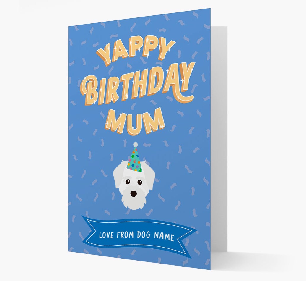 Yappy Birthday Mum : Personalised {breedCommonName} Card