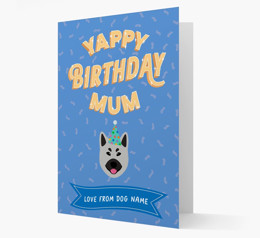 Yappy Birthday Mum : Personalised {breedCommonName} Card