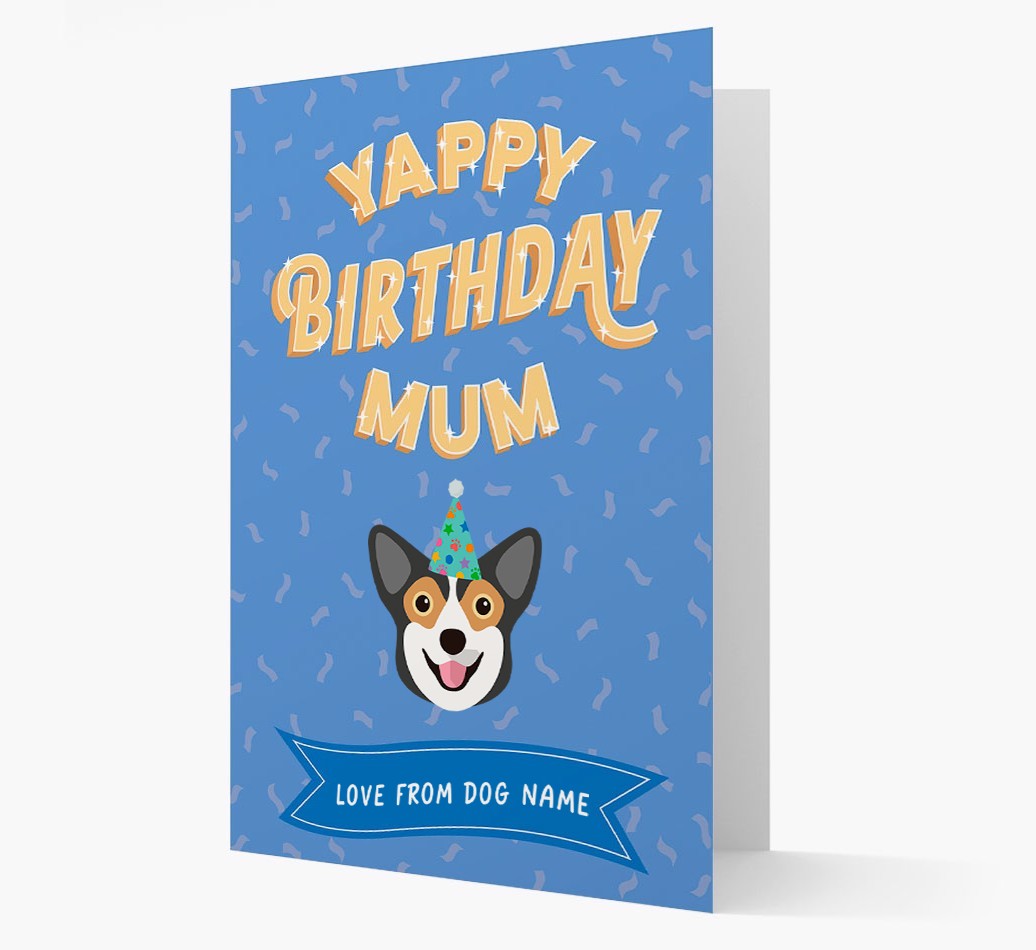 Yappy Birthday Mum : Personalised {breedCommonName} Card