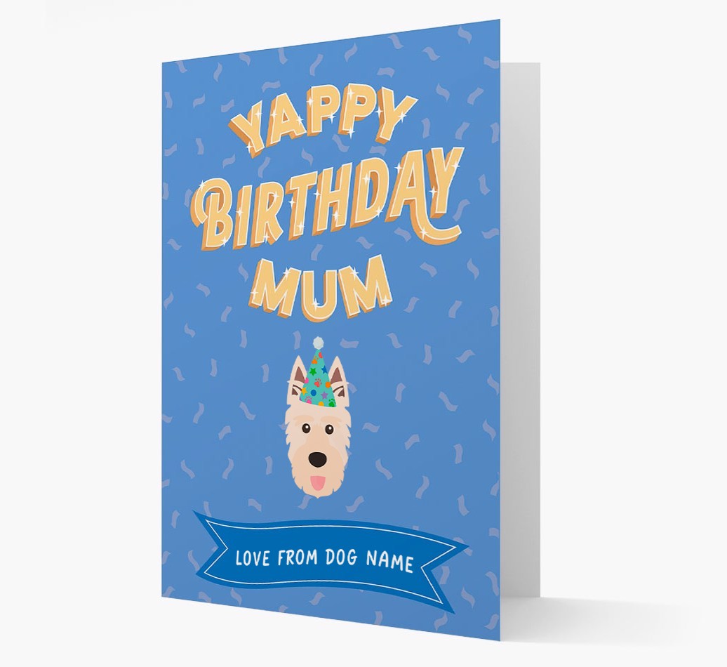 Yappy Birthday Mum : Personalised {breedCommonName} Card